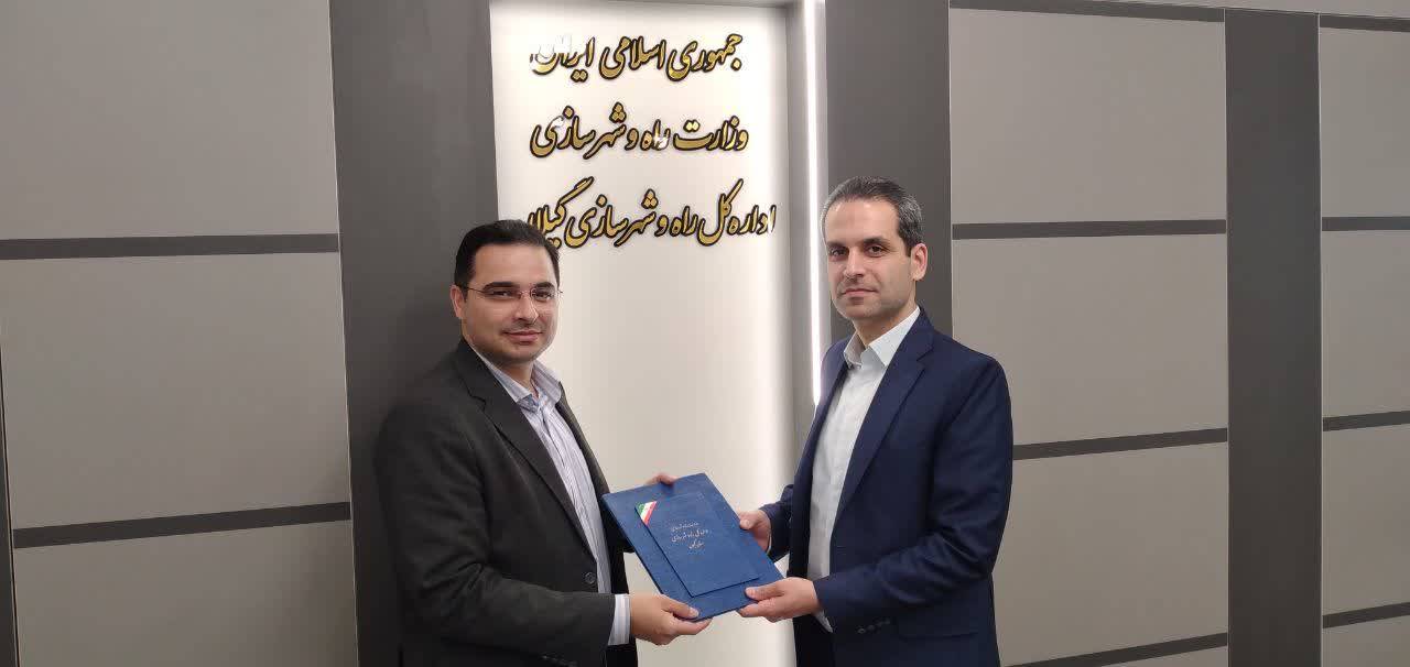 انتصاب معاونین توسعه مدیریت و منابع و املاک و حقوقی راه و شهرسازی گیلان